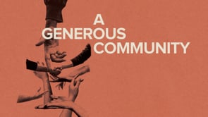 a-generous-community-generous-god-generous-people-pt-2.jpg