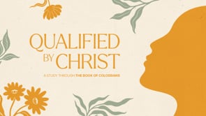 joyful-life-qualified-by-christ-introduction-to-the-book-of-colossians.jpg