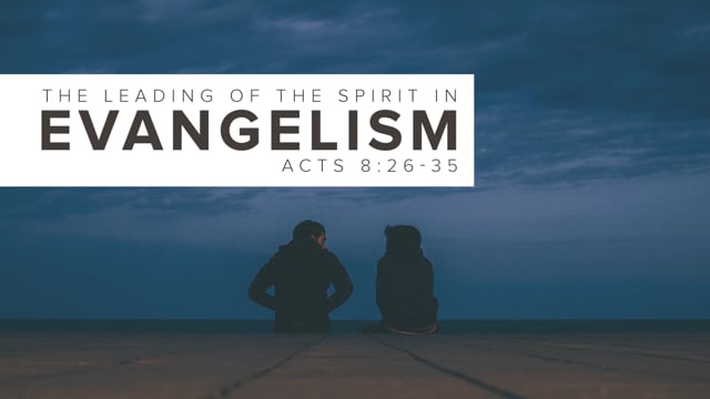 the-leading-of-the-spirit-in-evangelism.jpg